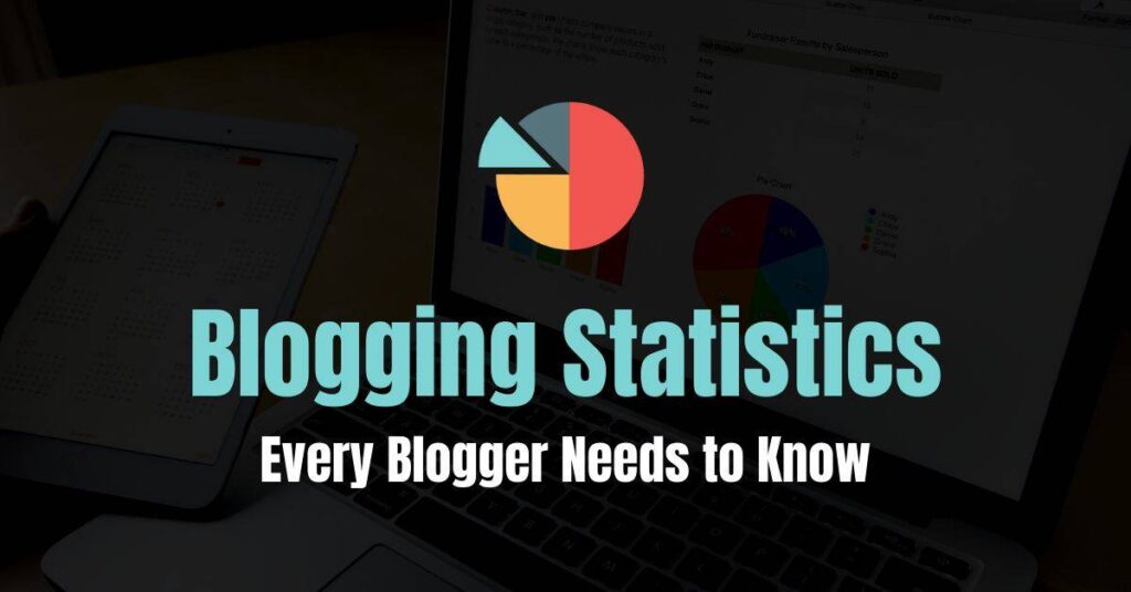 105 Blogging Statistics Every Blogger Needs to Know (2024)