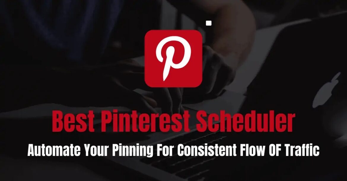 8 Best Pinterest Scheduler (2024) – Automate Your Pins 8 Best Pinterest Scheduler (2024) - Automate Your Pins