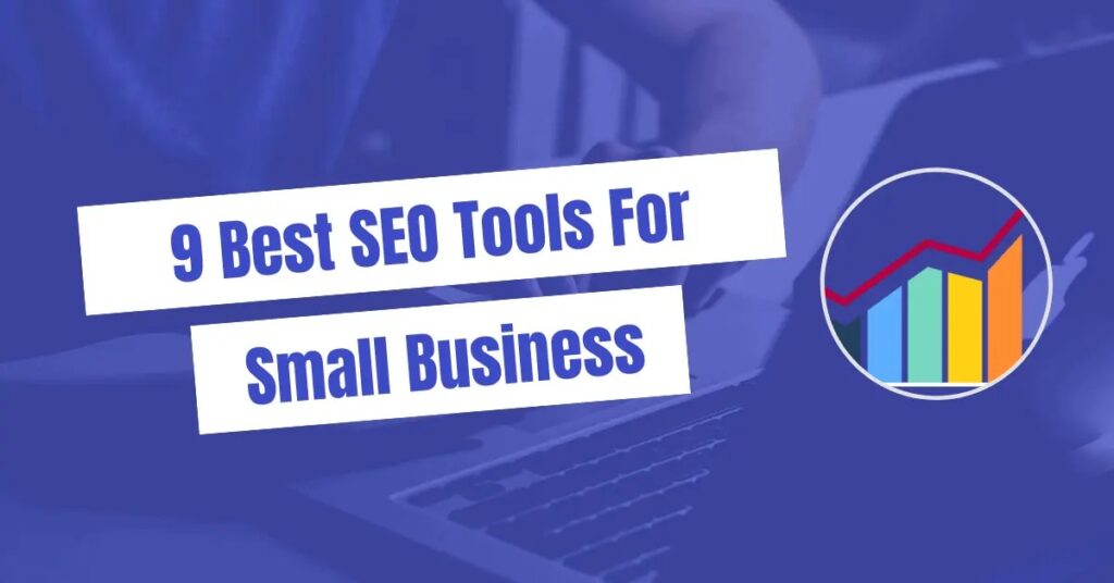 9 Best SEO Tools for Small Business (2024)