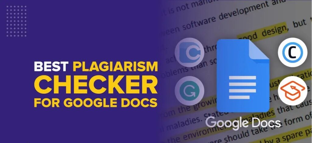 Best Plagiarism Checkers for Google Docs (Tested for 2024)