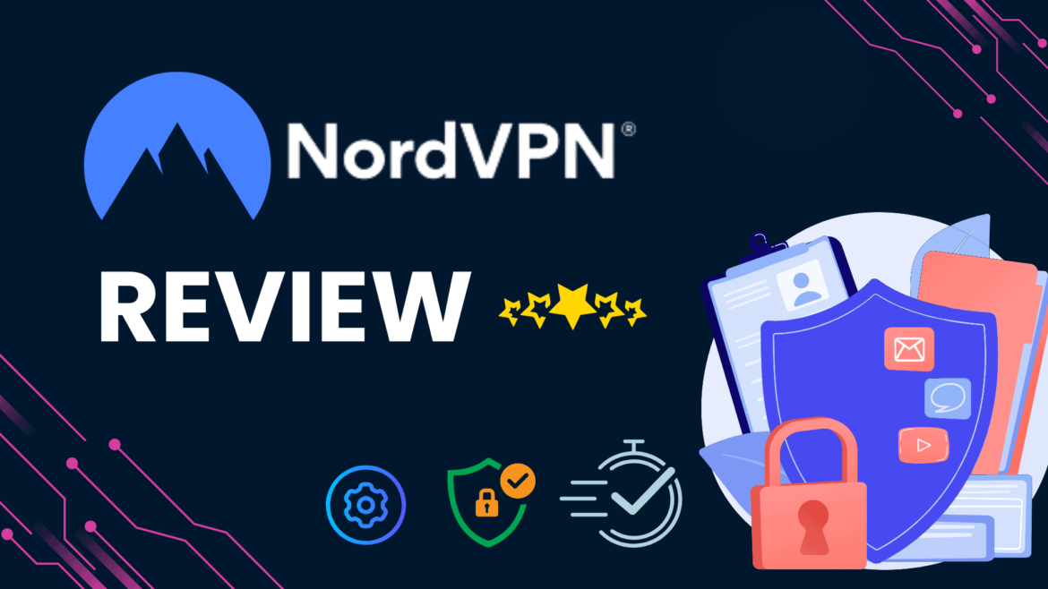 NordVPN Review (2024) – The Best VPN Service for Bloggers NordVPN Review (2024) - The Best VPN Service for Bloggers